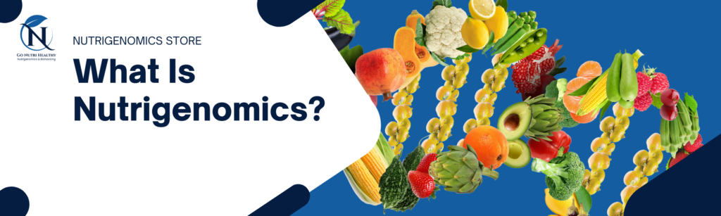 Wat is Nutrigenomics?