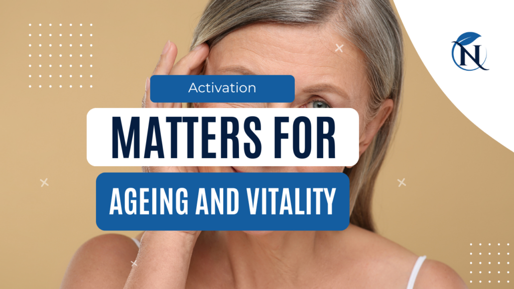 Varför aktivering är viktigt för åldrande och vitalitet
